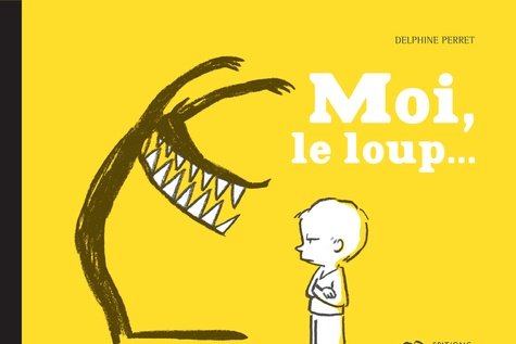 Moi, le loup...