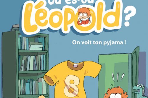 Série Où es-tu Léopold ?
