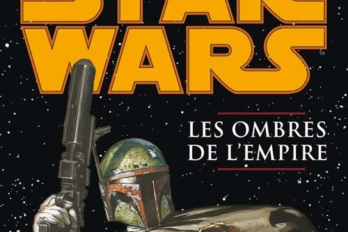 Série Star Wars - Les Ombres de l'Empire