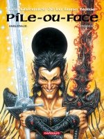 Série Les Arcanes de la Lune Noire T2 : Pile-ou-Face (François Froideval & Fabrice Anglerand) - Dargaud