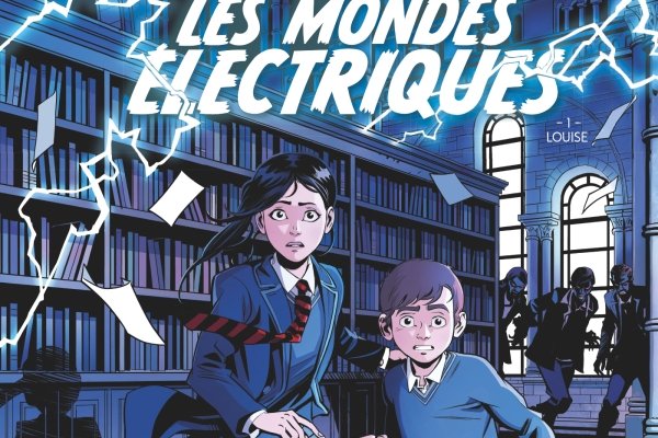 Série Mondes Electriques (Les)