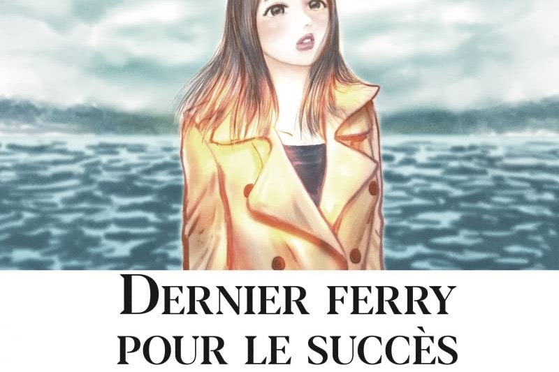 Série Dernier ferry pour le succès