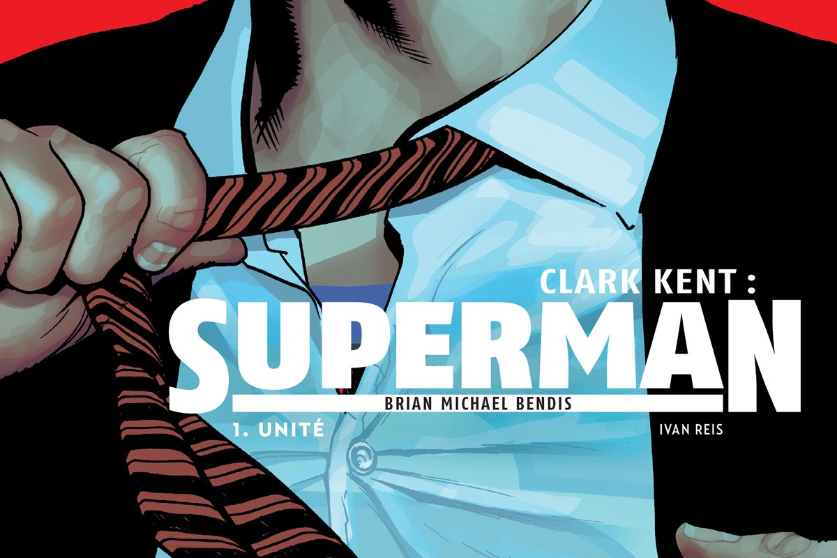 Série Clark Kent : Superman