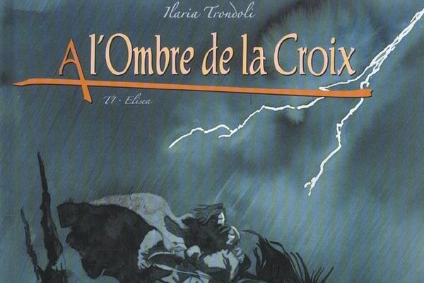 Série A l'ombre de la Croix
