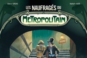 Série Naufragés du Métropolitain (Les)