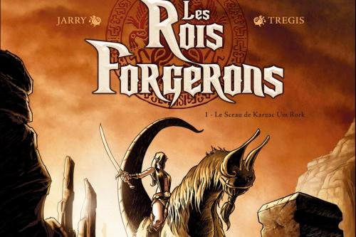 Série Rois Forgerons (Les)
