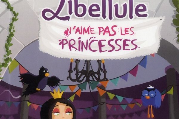 Série Princesse libellule