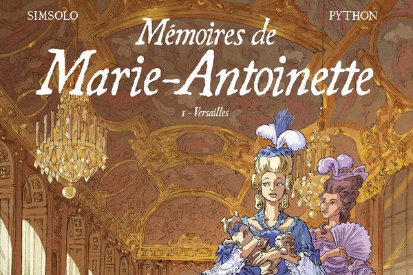 Série Mémoires de Marie-Antoinette