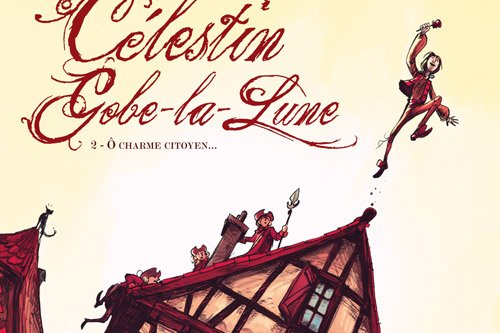 Série Célestin Gobe-la-Lune
