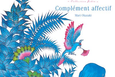 Série Complément affectif