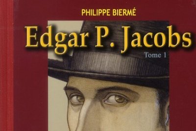 Série Edgar P. Jacobs - Biographie du père de Blake et Mortimer
