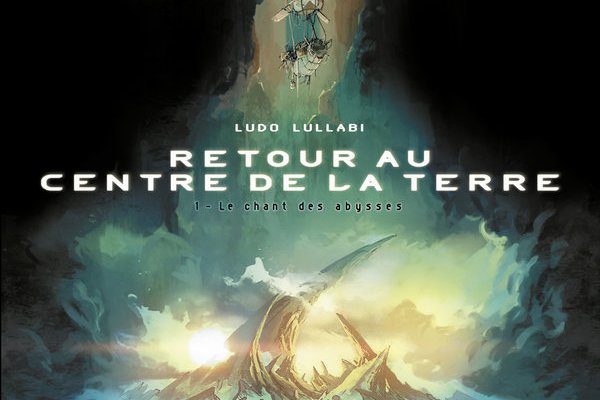 Série Retour au centre de la Terre