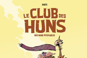 Série Club des Huns (le)