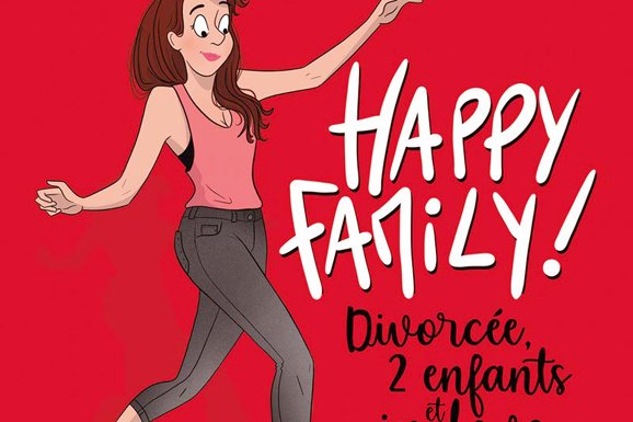 Série Happy Family !