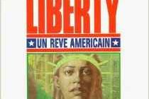 Série Liberty - Un rêve américain