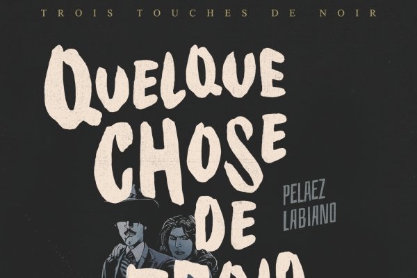 Trois Touches de Noir