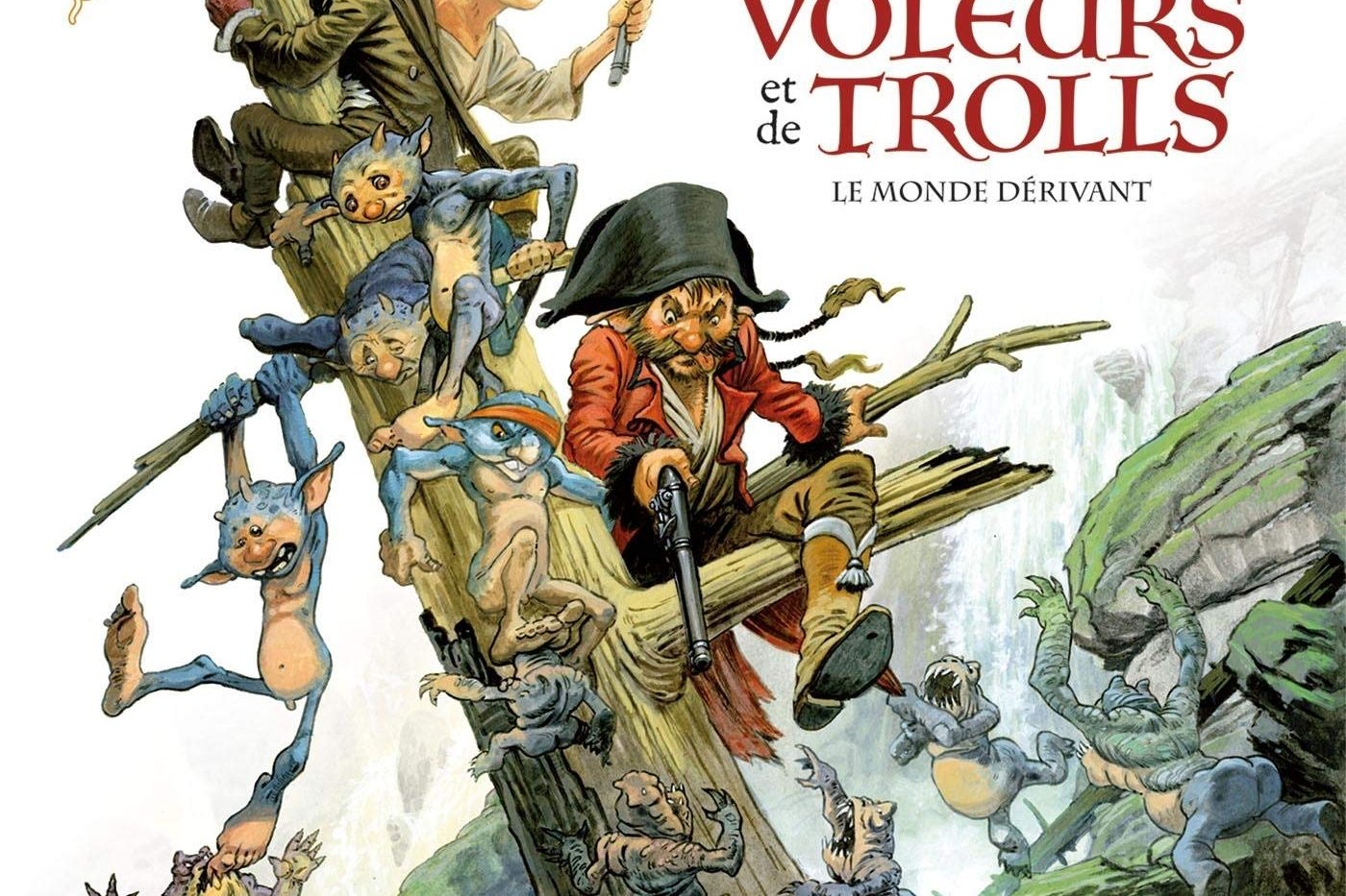 Série Histoire de voleurs et de trolls (Une)