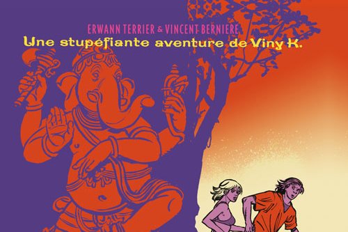 Série Stupéfiante Aventure De Viny K. (Une)
