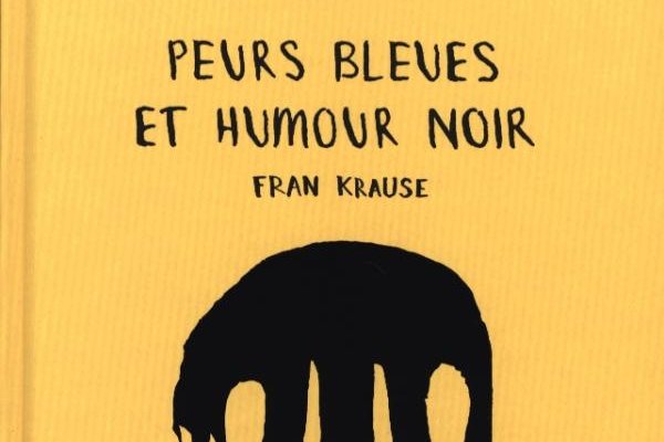 Série Peurs bleues et humour noir