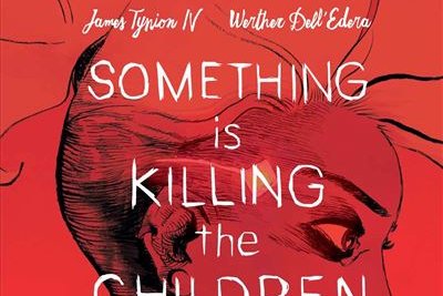 Série Something is killing the children