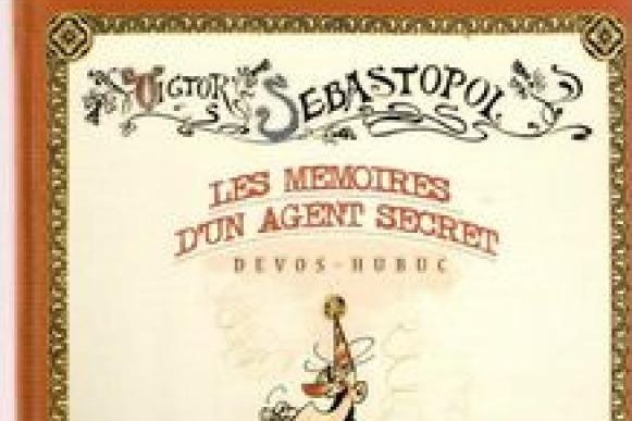 Série Victor Sébastopol - Mémoires d'un agent secret