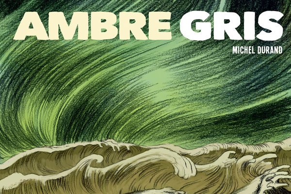 Série Ambre Gris